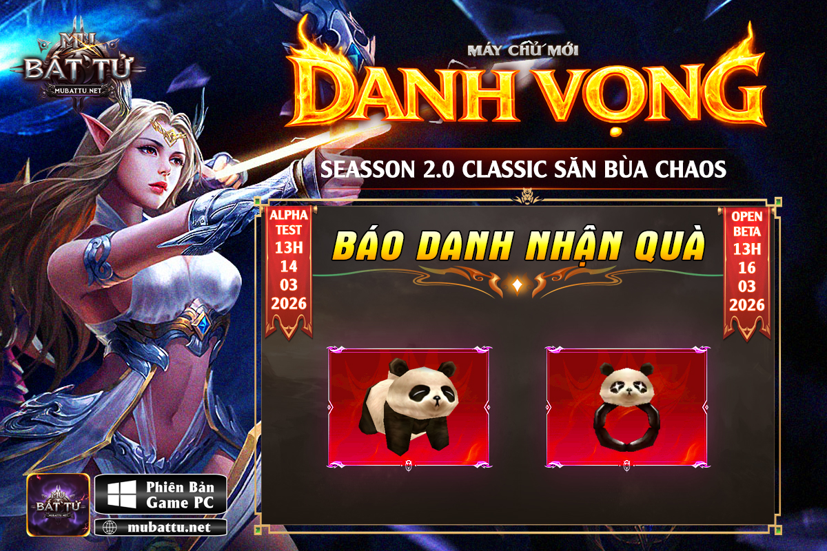 BÁO DANH NHẬN QUÀ – MÁY CHỦ DANH VỌNG